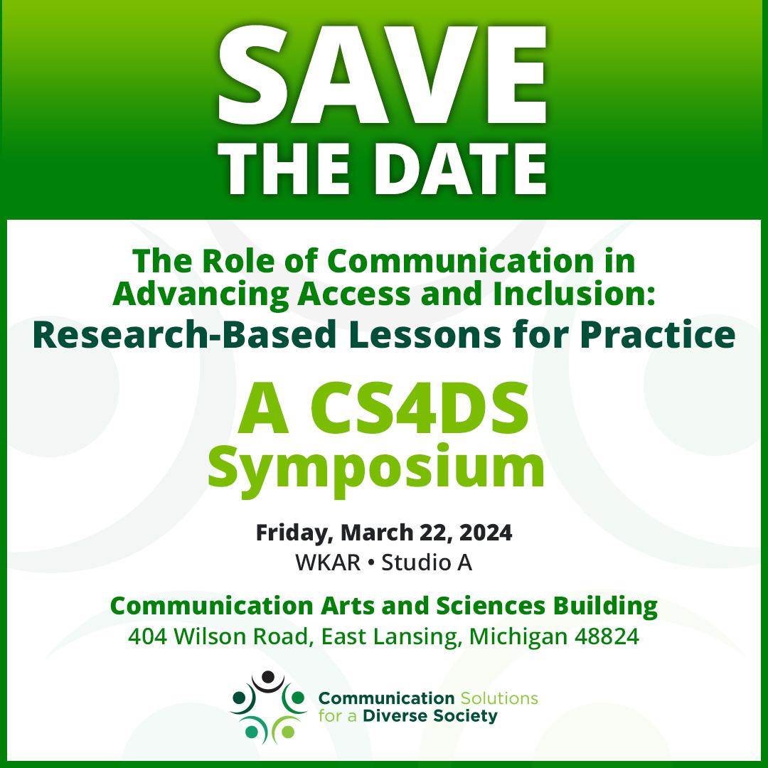Save the Date for the Inaugural Communication Solutions for a Diverse Society Symposium